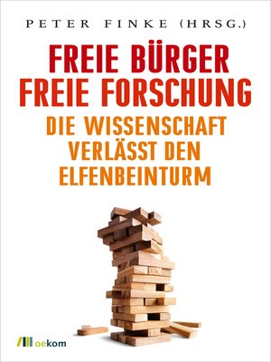 cover image of Freie Bürger, freie Forschung